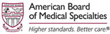 American Board of Medical Specialties American Board of Medical Specialties